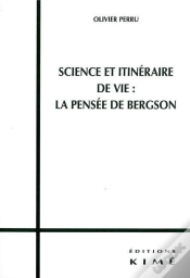 Capa do artigo Science Et Itinéraire De Vie : La Pensée De Bergson