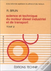 Science Et Technique Du Moteur Diesel T.2
