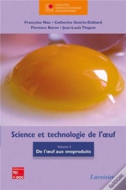 Capa do artigo Science Et Technologie De L'Oeuf  Tome 2 ; De L'Oeuf Aux Ovoproduits