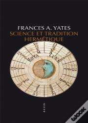 Science Et Tradition Hermetique