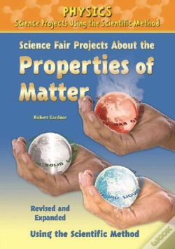 Capa do artigo Science Fair Projects About The Properties Of Matter, Using The Scientific Method