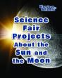 Science Fair Projects About The Sun And The Moon - Preview