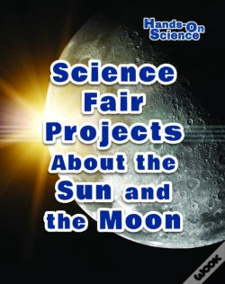 Capa do artigo Science Fair Projects About The Sun And The Moon