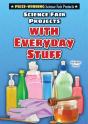 Science Fair Projects With Everyday Stuff - Preview