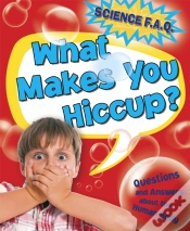 Capa do artigo Science Faqs: What Makes You Hiccup? Questions And Answers About The Human Body