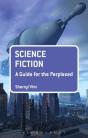 Science Fiction: A Guide For The Perplexed - Preview