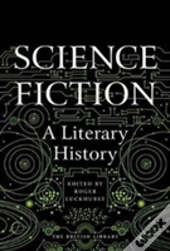 Science Fiction A Literary History