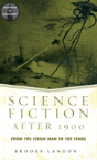 Science Fiction After 1900 - Preview