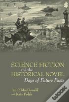Science Fiction And The Historical Novel