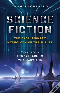 Capa do artigo Science Fiction - The Evolutionary Mythology Of The Future