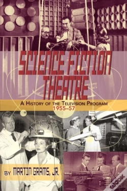 Capa do artigo Science Fiction Theatre A History Of The Television Program, 1955-57