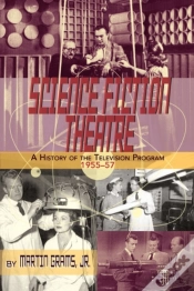 Capa do artigo Science Fiction Theatre A History Of The Television Program, 1955-57