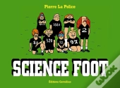 Science Foot Tome 1
