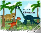 Science For Kids: Dinosaurs