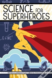 Science For Superheroes