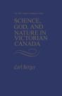 Science, God, And Nature In Victorian Canada - Preview