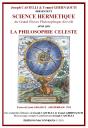 Science Hermetique Du Grand Oeuvre Philosophique Devoile ; La Philosophie Celeste - Preview