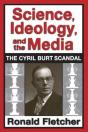 Science, Ideology, And The Media - Preview