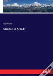 Capa do artigo Science In Arcady