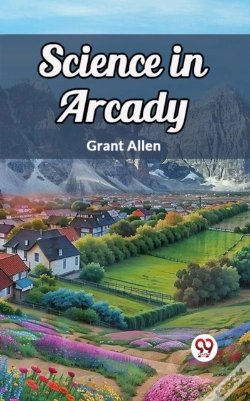 Capa do artigo Science In Arcady