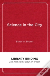 Science In The City