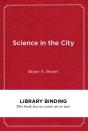 Science In The City - Preview