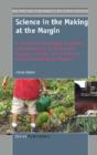 Science In The Making At The Margin - Preview