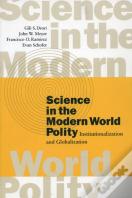 Science In The Modern World Polity