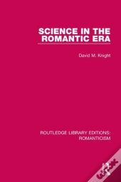 Science In The Romantic Era