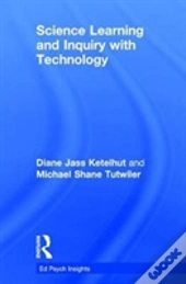 Science Learning And Inquiry With Technology