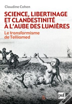 Capa do artigo Science, Libertinage Et Clandestinité À L'Aube Des Lumières ; Le Transformismes De Telliamed