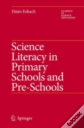 Science Literacy In Primary Schools And Pre-Schools
