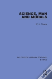 Science, Man And Morals