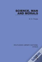 Science, Man And Morals