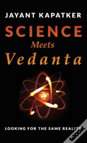 Science Meets Vedanta