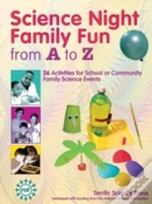 Science Night Family Fun From A To Z