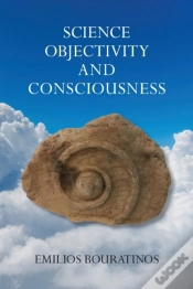 Capa do artigo Science, Objectivity, And Consciousness