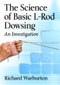 Science Of Basic L-Rod Dowsing - Preview