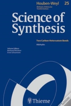 Capa do artigo Science Of Synthesis: Houben-Weyl Methods Of Molecular Transformations Vol. 25