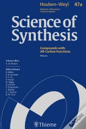 Capa do artigo Science Of Synthesis: Houben-Weyl Methods Of Molecular Transformations  Vol. 47a