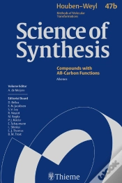 Capa do artigo Science Of Synthesis: Houben-Weyl Methods Of Molecular Transformations  Vol. 47b