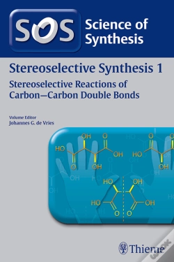 Capa do artigo Science Of Synthesis: Stereoselective Synthesis Vol. 1