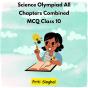 Science Olympiad All Chapters Combined Mcq Class 10 - Preview