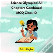 Science Olympiad All Chapters Combined Mcq Class 10