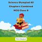 Science Olympiad All Chapters Combined Mcq Class 8 - Preview