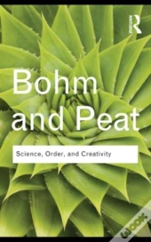 Science, Order And Creativity