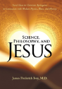 Science, Philosophy, And Jesus - Preview