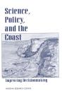 Science, Policy, And The Coast - Preview