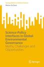 Science-Policy Interfaces In Global Environmental Governance - Preview