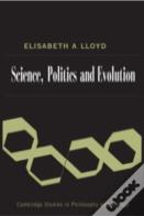 Science, Politics, And Evolution